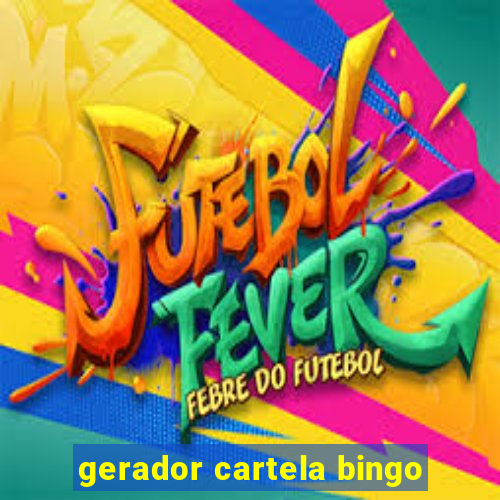 gerador cartela bingo